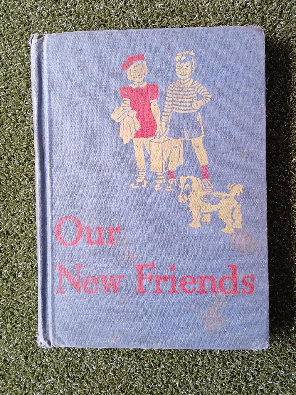 Vintage 1940 Dick & Jane, Sally, Puff, Spot Reader Our New Friends